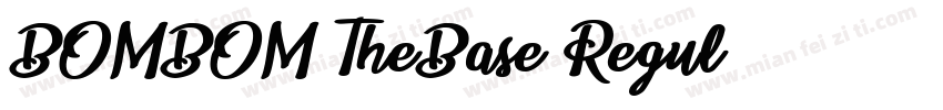 BOMBOM-TheBase Regul字体转换